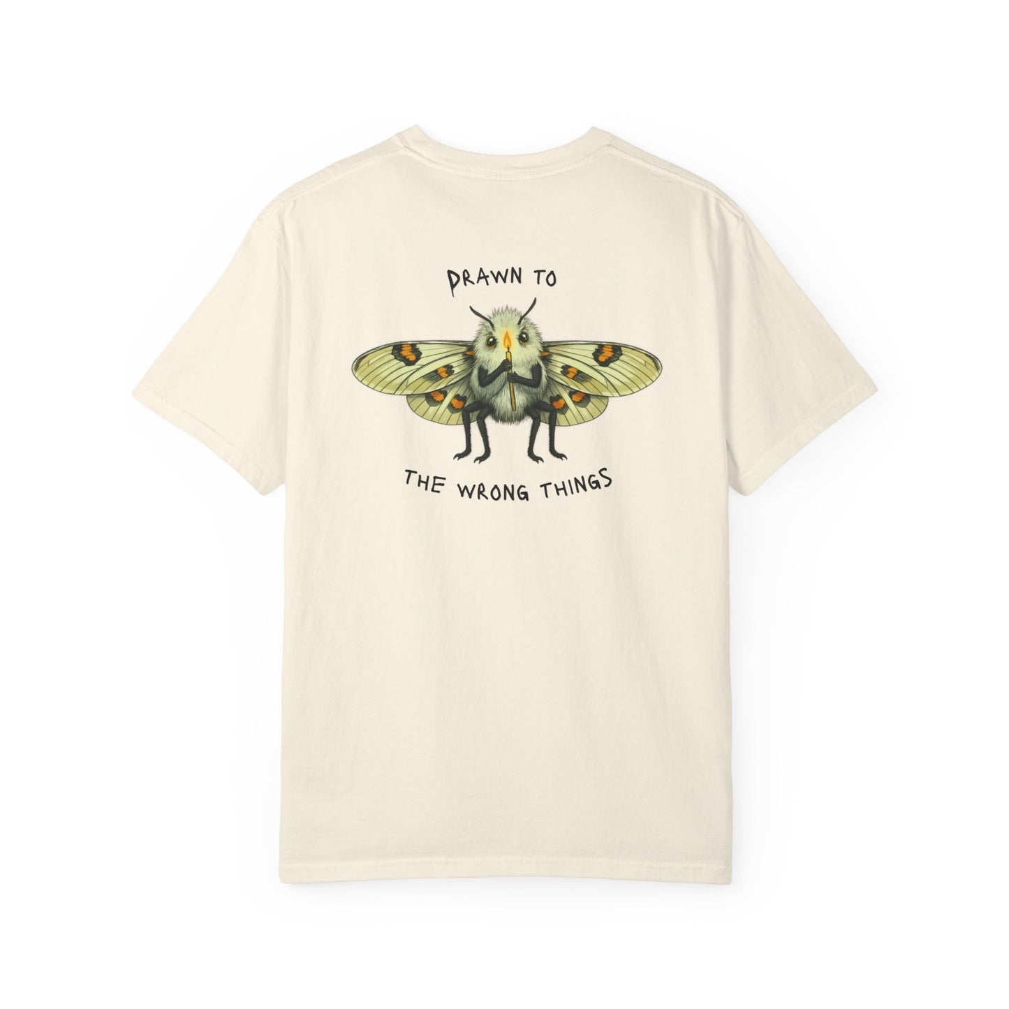 "Drawn to the Wrong Things" Moth T-Shirt - Dark Humor Graphic Tee with Melodramatic Design